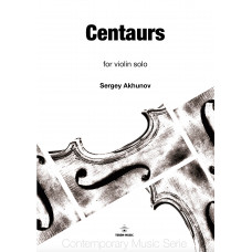 Centaurs for violin solo