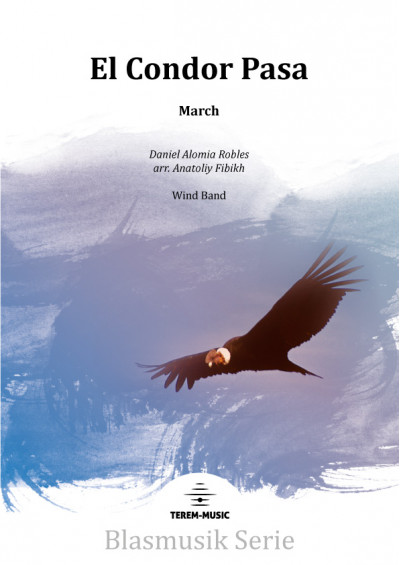 El Condor Pasa. March